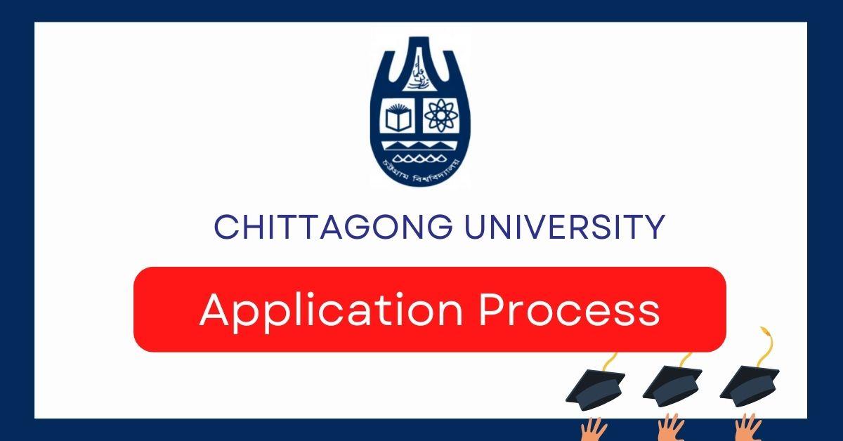 Chittagong university application process