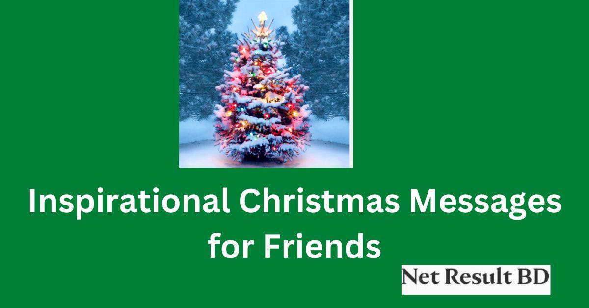 Inspirational Christmas Messages for Friends