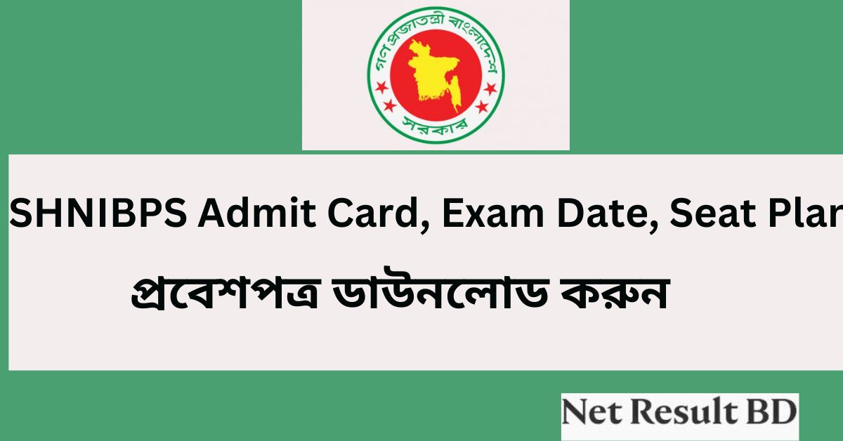 SHNIBPS Admit Card