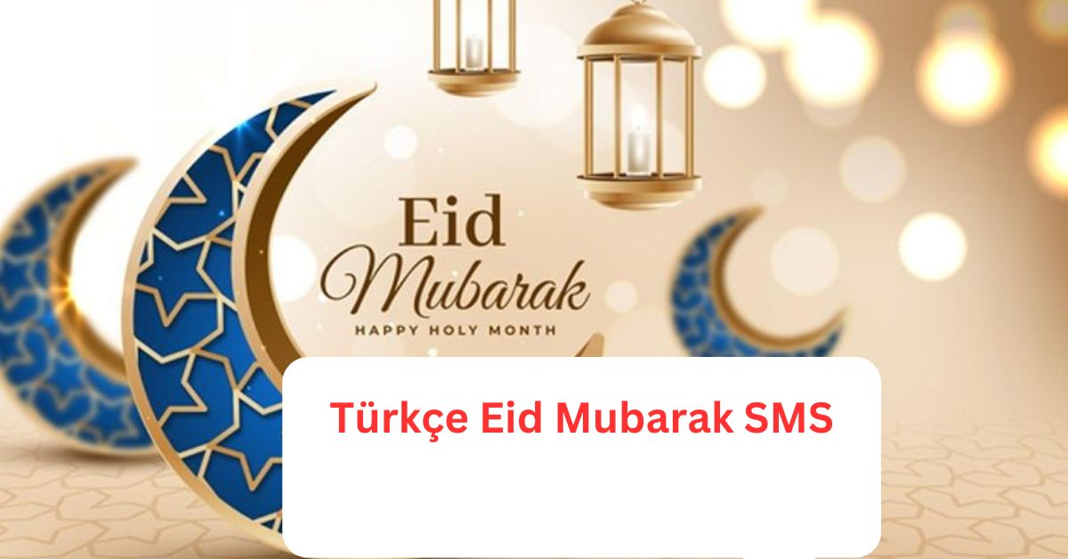 Türkçe Eid Mubarak SMS