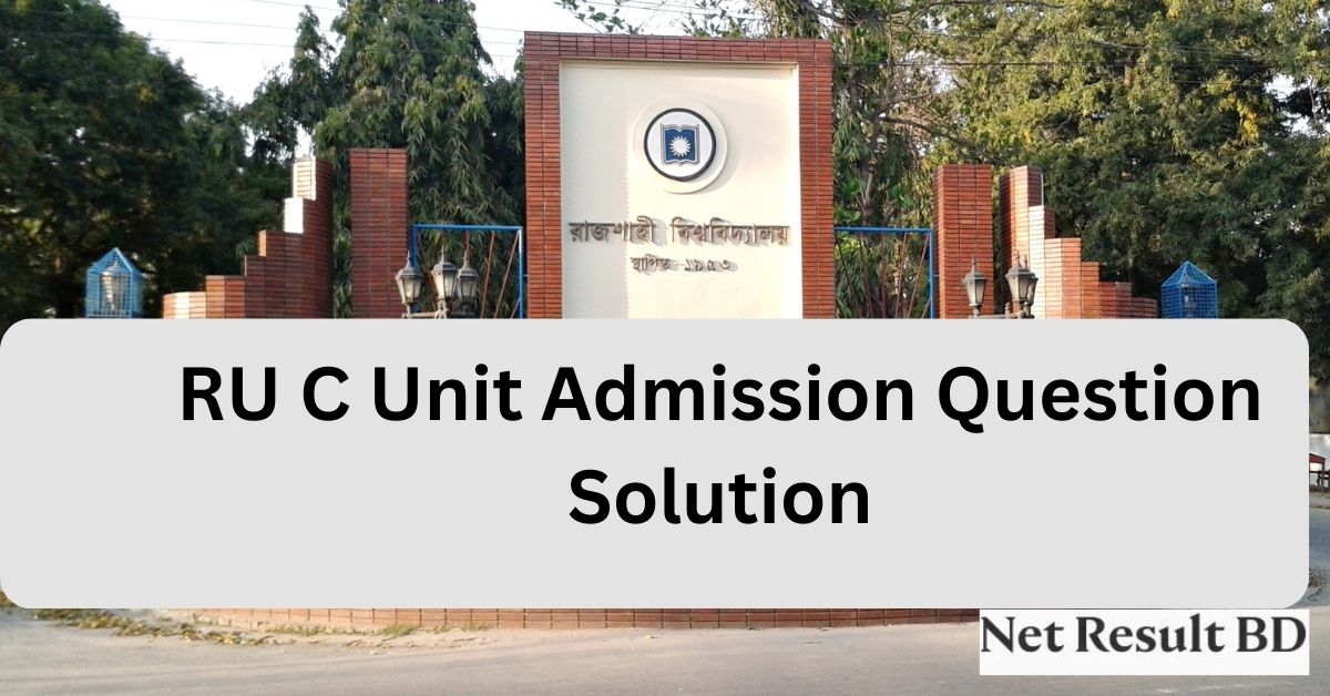 RU C Unit Admission Question Solution