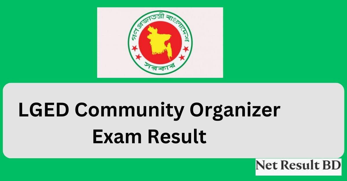 LGED Community Organizer Exam Result