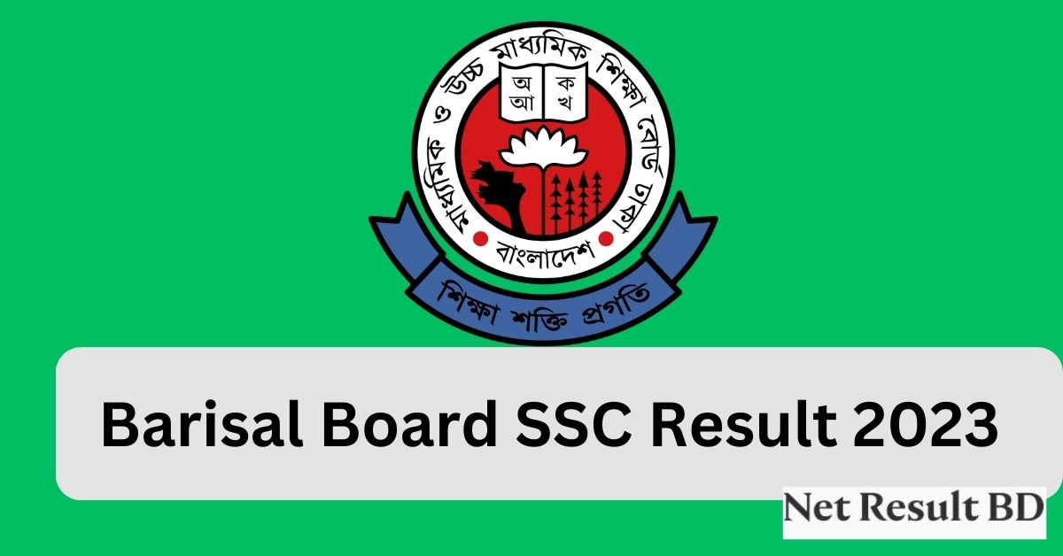 Barisal Board SSC Result 2023