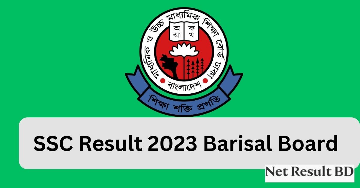  SSC Result 2023 Barisal Board 