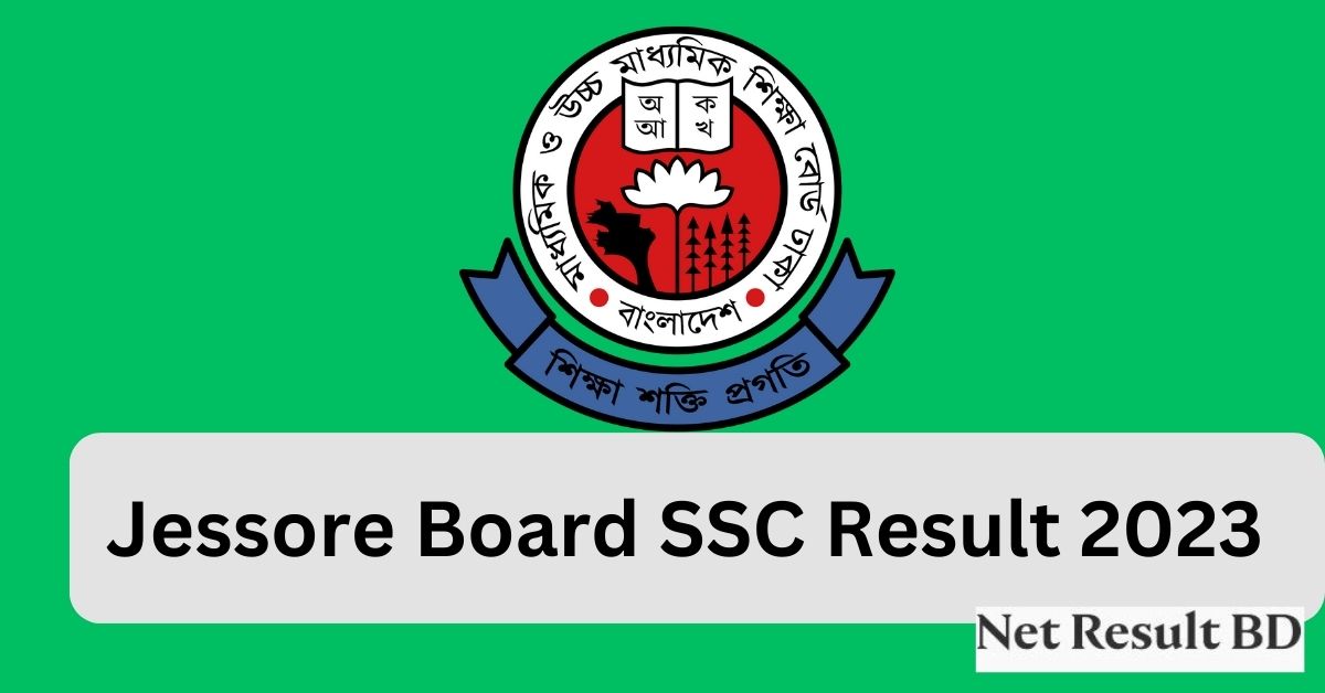 Jessore Board SSC Result 2023