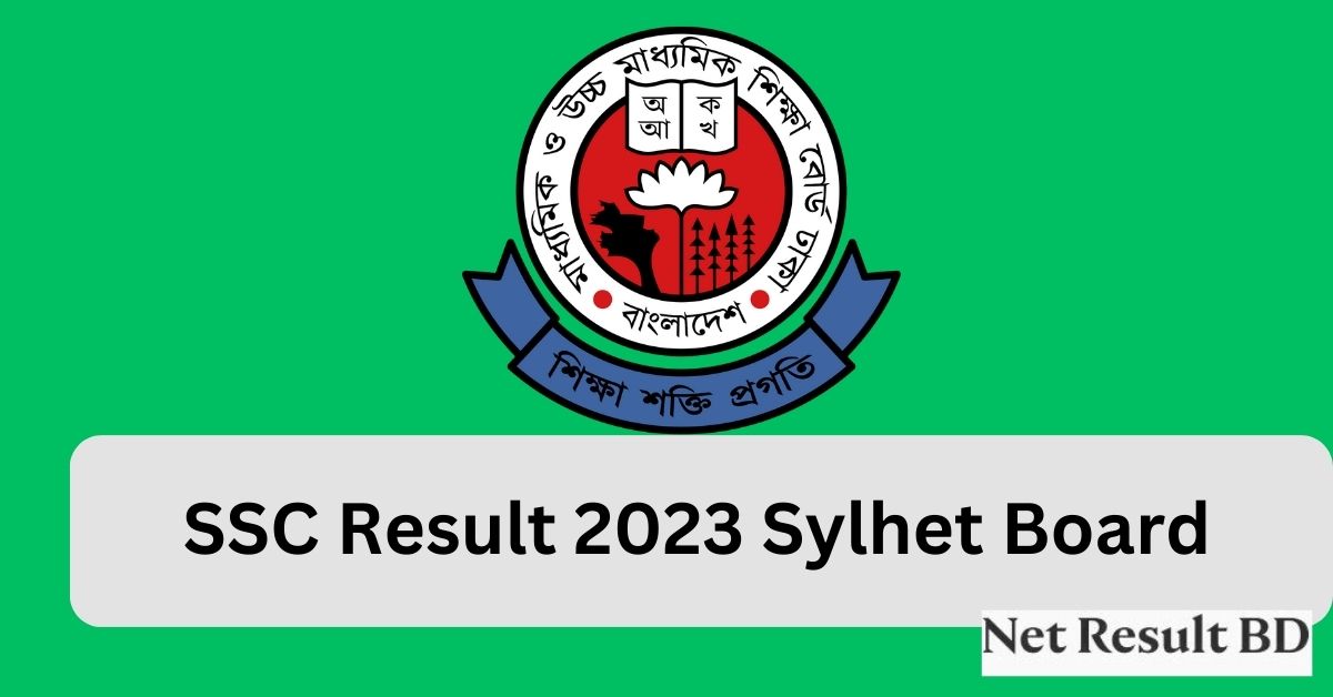  SSC Result 2023 Sylhet Board