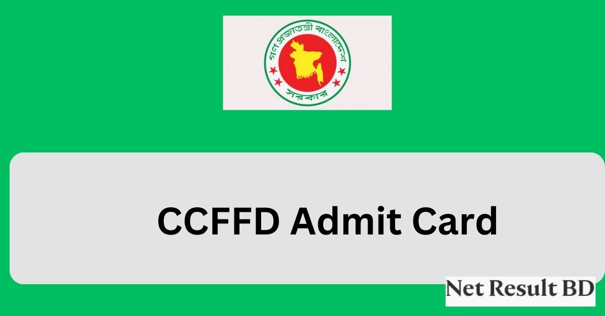 CCFFD Admit Card