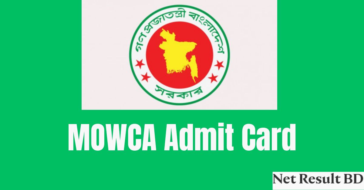 MOWCA Admit Card